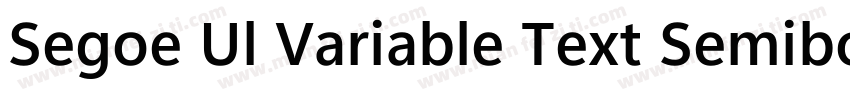 Segoe Ul Variable Text Semibold字体转换